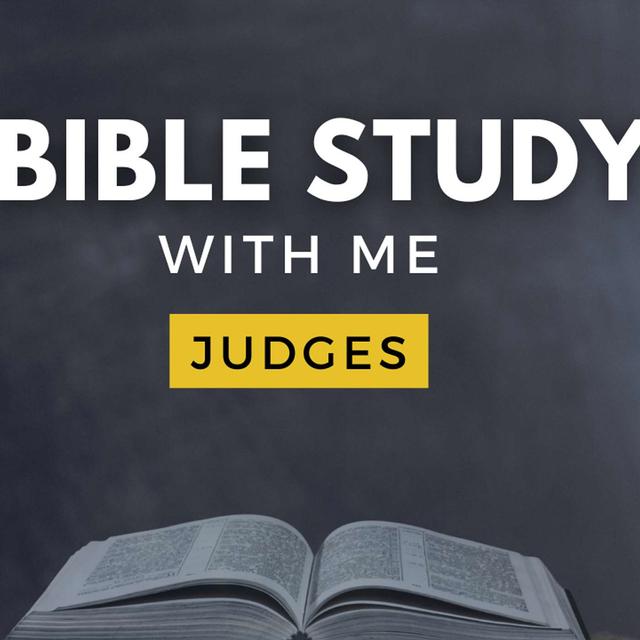 Judges 7 | Why Was Gideon's Army Dwindled to 300 Men? [Bible Study WITH Me] - podcast episode cover