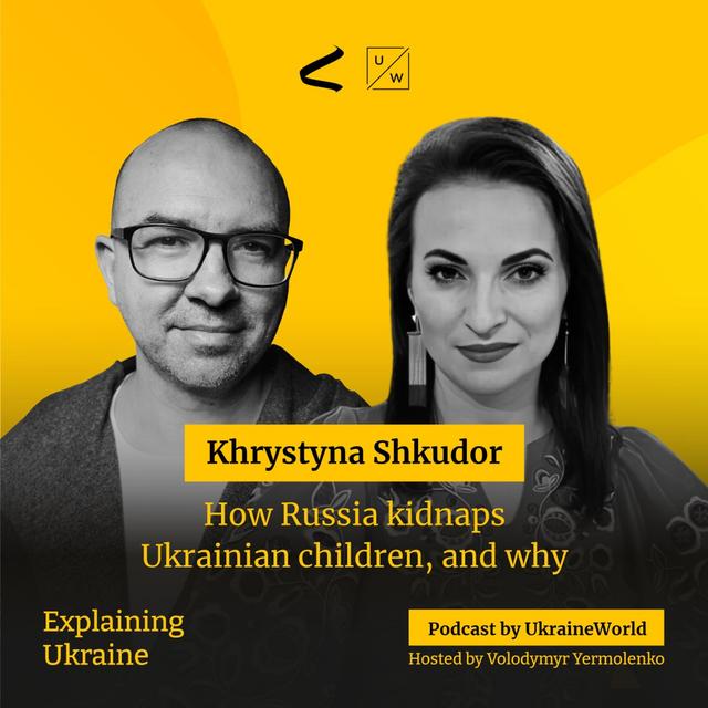 How Russia kidnaps Ukrainian children, and why - podcast episode cover
