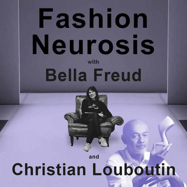 Fashion Neurosis with Christian Louboutin - podcast episode cover