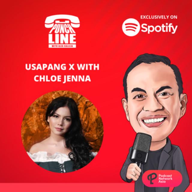 Ep. 175: Usapang X with Chloe Jenna - podcast episode cover