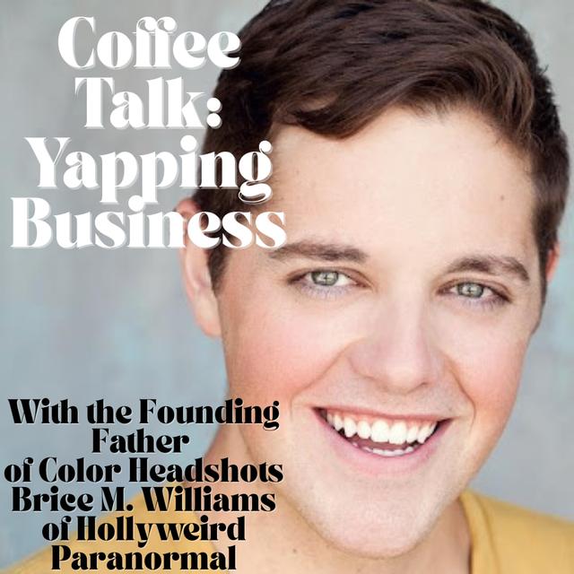 S6: Coffee Talk: Yapping Business - podcast episode cover
