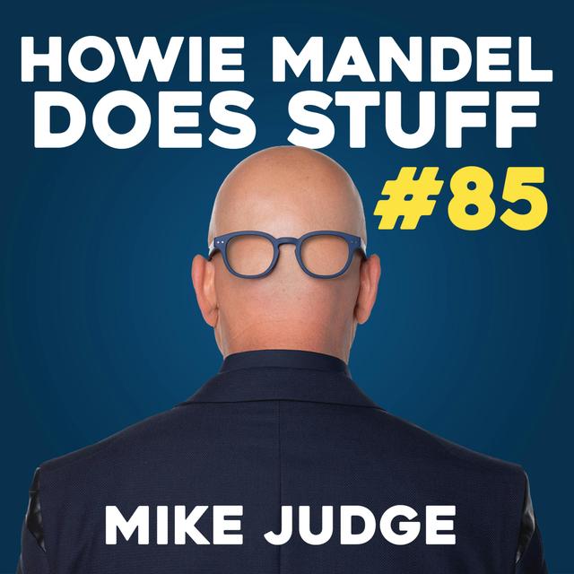Mike Judge Makes a BIG Beavis and Butthead Announcement | Howie Mandel Does Stuff #85 - podcast episode cover