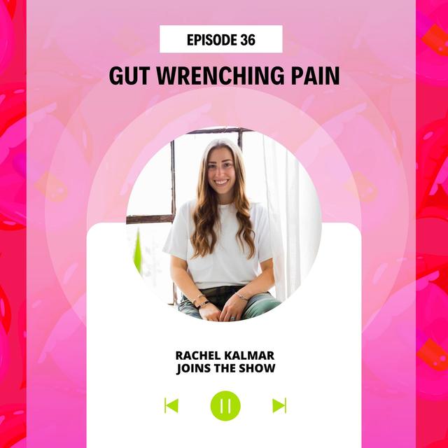 #36 Gut-wrenching Pain - podcast episode cover