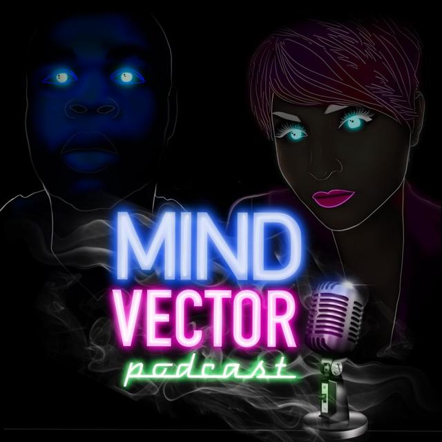 Mind Vector Podcast Pilot - podcast episode cover