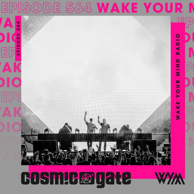 Cosmic Gate - WYM Radio 564 - podcast episode cover