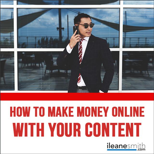 How To Monetize Your Content and Make Money Online - podcast episode cover