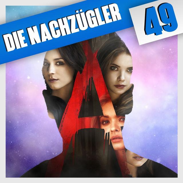 Folge 49: Nostalgie, technische Probleme und Pretty Little Liars - podcast episode cover