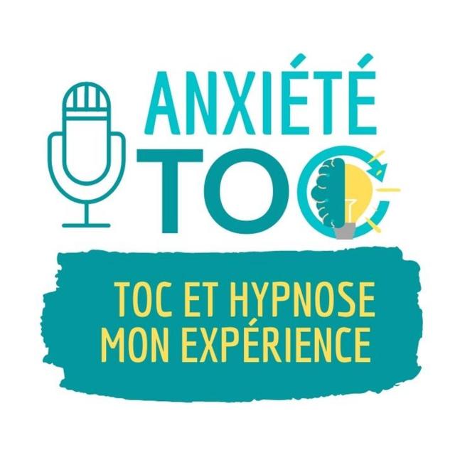 Toc et Hypnose : La séance qui m'a changé - podcast episode cover
