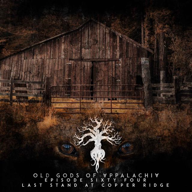 Episode 64: Last Stand at Copper Ridge - podcast episode cover