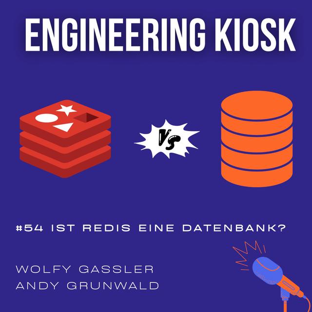 #54 Key Value Store Redis: Einsatzmöglichkeiten, Fallstricke, Datenstrukturen, HyperLogLog und (flüchtige) Persistenz - podcast episode cover