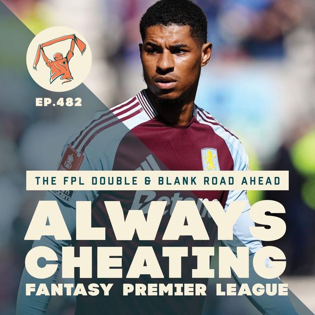 The FPL Double & Blank Road Ahead: Our GW30 Preview - podcast episode cover