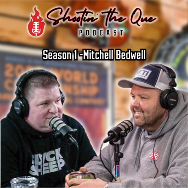 Pitmaster Mitchell Bedwell - Ups and Downs of Competition BBQ, BBQ Mentors, and More - podcast episode cover