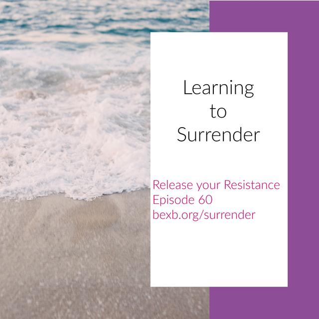 Learning to Surrender - podcast episode cover