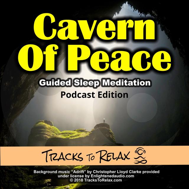Cavern Of Peace Sleep Meditation - podcast episode cover