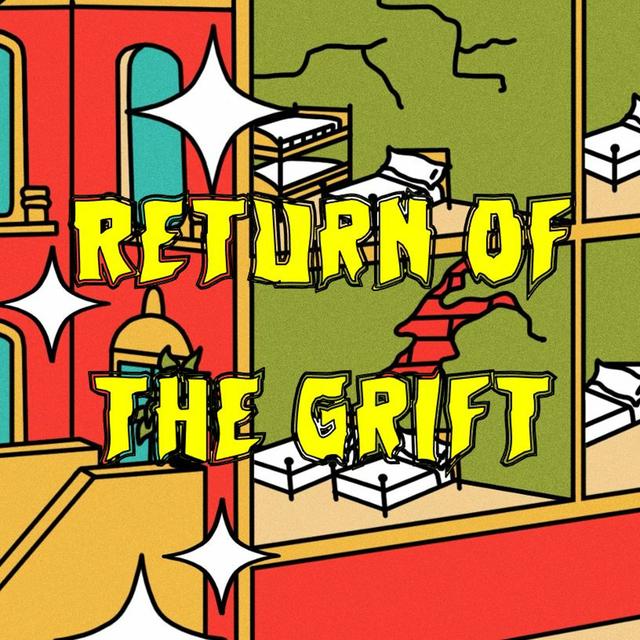 Patreon Preview – 189. Return of the Grift - podcast episode cover