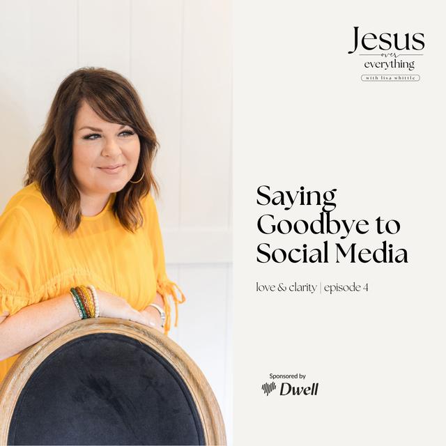 Saying Goodbye to Social Media - podcast episode cover