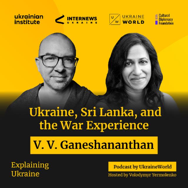 Ukraine, Sri Lanka, and the War Experience - with V. V. Ganeshananthan - podcast episode cover