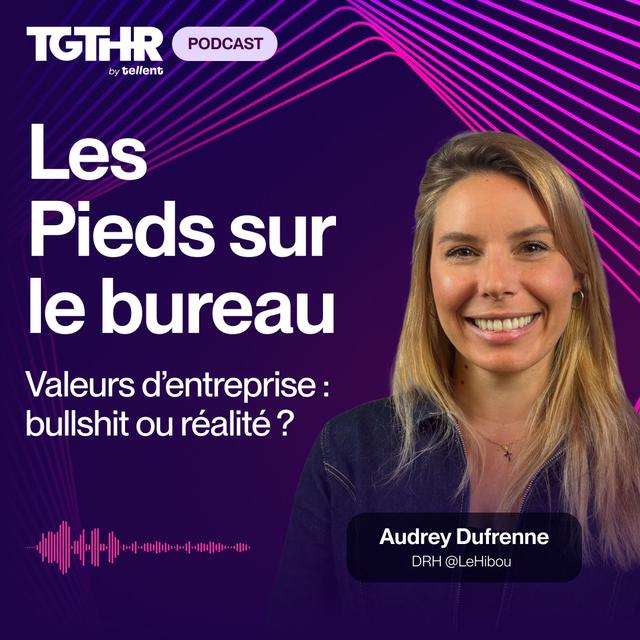 Valeurs d'entreprise : bullshit ou réalité ? - podcast episode cover