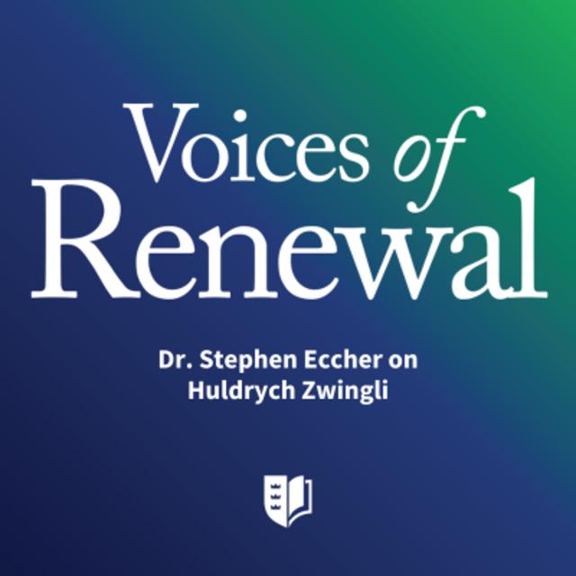 Episode 61: Dr. Stephen Eccher on Huldrych Zwingli - podcast episode cover