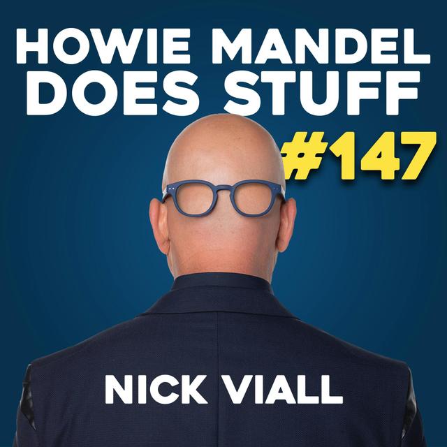 Nick Viall Goes Behind the Scenes of Bachelor, Vanderpump Rules & Bravo TV | Howie Mandel Does Stuff #147 - podcast episode cover