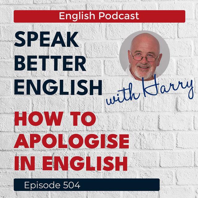 Speak Better English with Harry | Episode 504 - podcast episode cover
