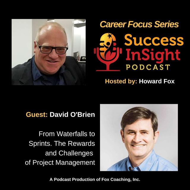 David O'Brien, From Waterfalls to Sprints. The Rewards and Challenges of Project Management - podcast episode cover