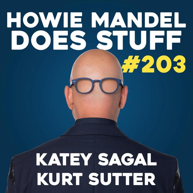 Katey Sagal & Kurt Sutter | Howie Mandel Does Stuff #203 - podcast episode cover
