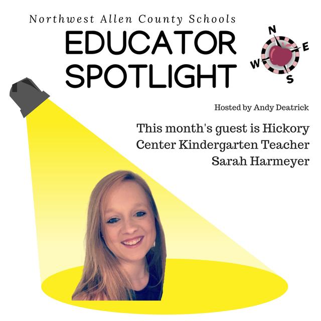 2019  Educator Spotlight - Episode 1 - Sarah Harmeyer - podcast episode cover