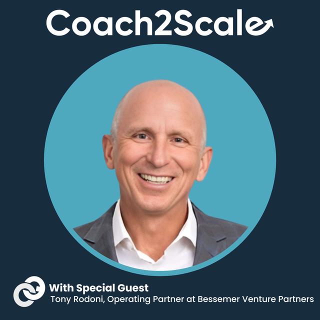 Leader Playbooks - Tony Rodoni - Coach2Scale - Episode # 049 - podcast episode cover