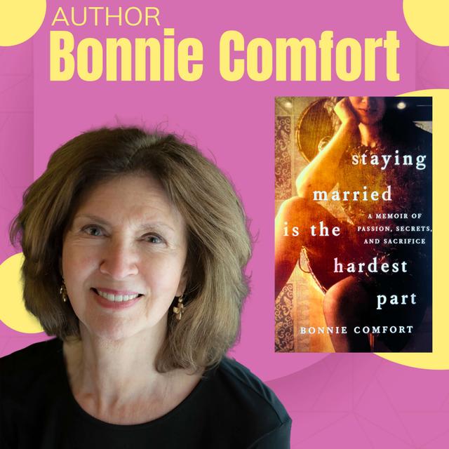 Bonnie Comfort - Author - Staying Married is the Hardest Part - podcast episode cover