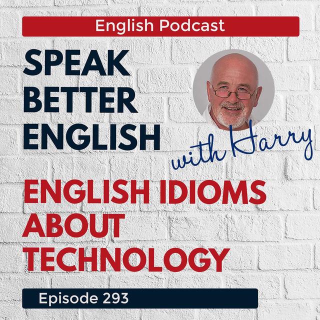 Speak Better English with Harry | Episode 293 - podcast episode cover