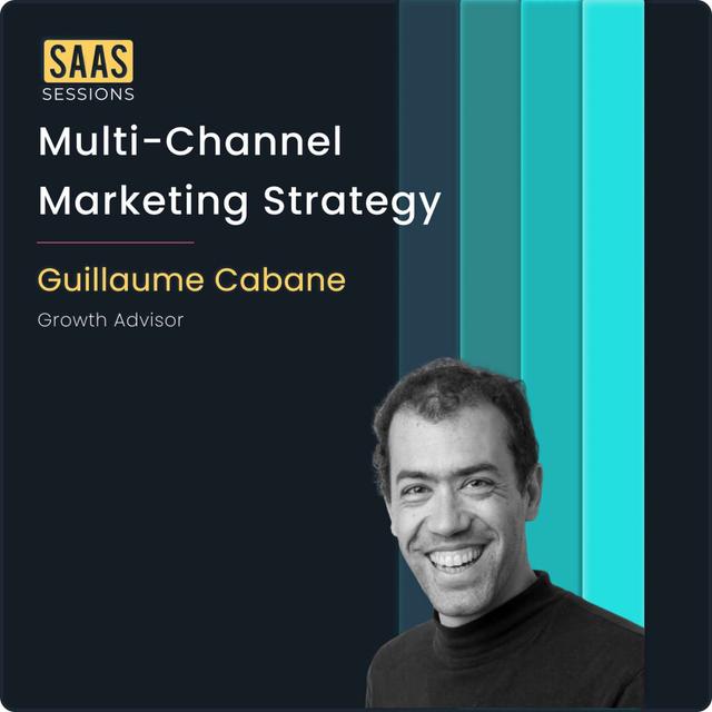 S2E22 - Live AMA with Guillaume Cabane on Multi-Channel Marketing Strategy - podcast episode cover