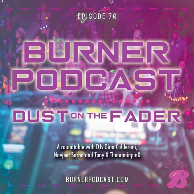 Episode 70: Dust on the Fader - podcast episode cover