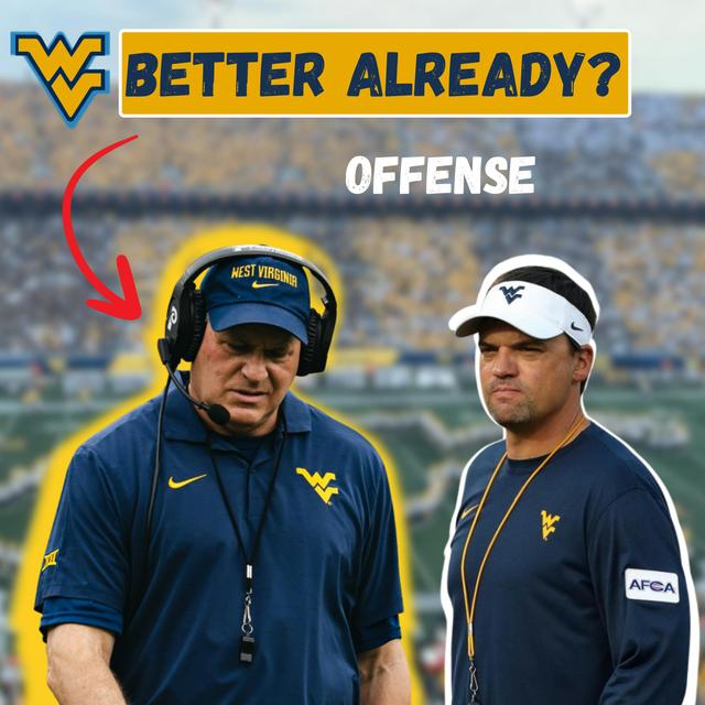Why WVU’s Offense Will be Better in 2025 - podcast episode cover