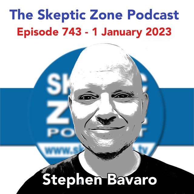The Skeptic Zone #743 - 1.January.2023 - podcast episode cover