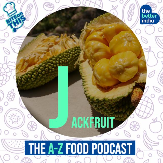 Bite On This - Jackfruit - podcast episode cover