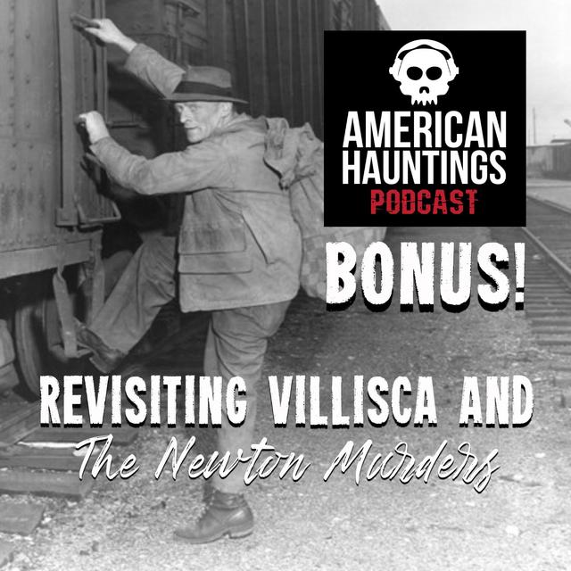 (BONUS) Return to Villisca and the Newton Murders of 1898 - podcast episode cover