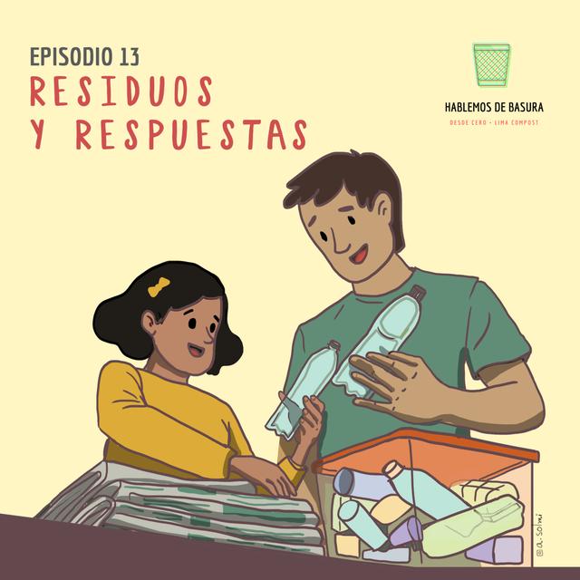 Ep 13 - Residuos y respuestas - podcast episode cover