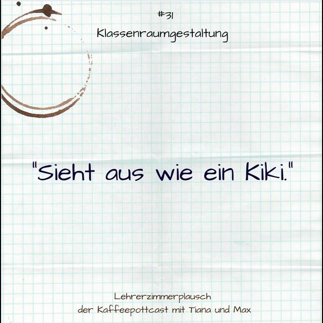 #31 Klassenraumgestaltung - podcast episode cover