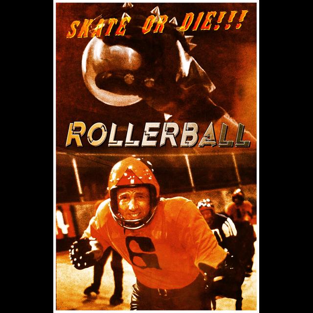 Rollerball (1975): Skate or Die - podcast episode cover
