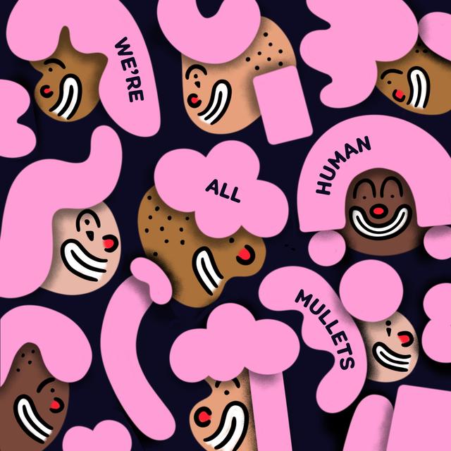 We're All Human Mullets - podcast episode cover