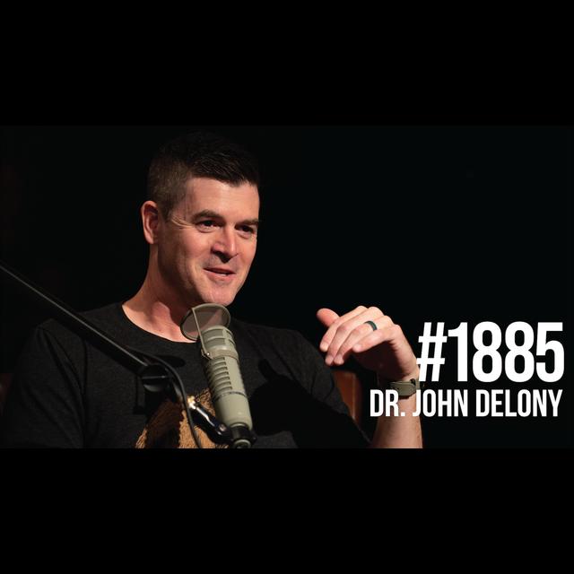 1885: Dr. John Delony on Relationships, Mental Health & Crisis Management - podcast episode cover