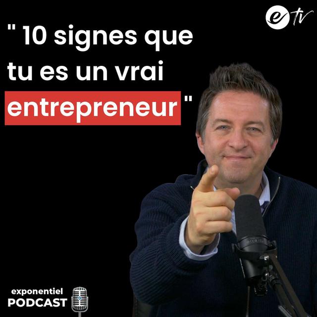 Ep 117: 10 signes que tu es un vrai entrepreneur - podcast episode cover