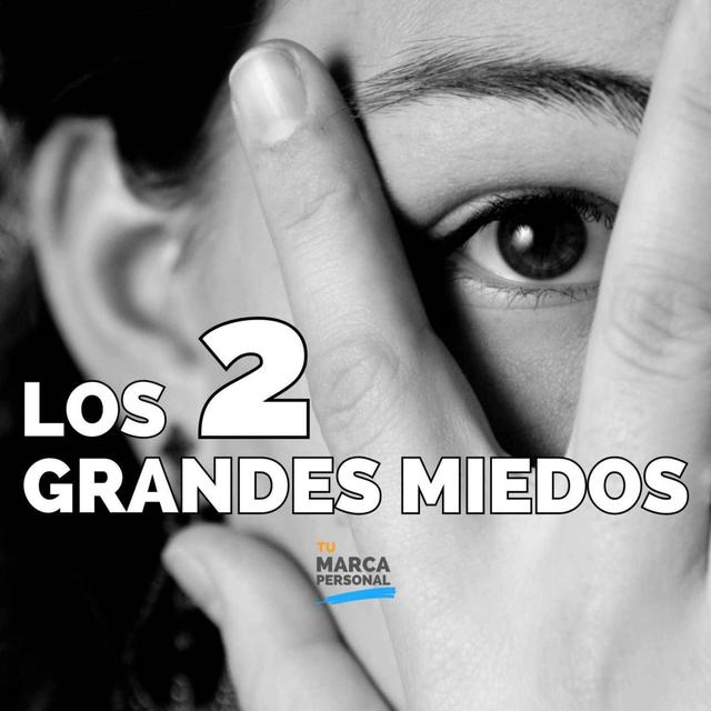 Dos Grandes Miedos Te Bloquean - Tu Marca Personal con Luis Ramos - podcast episode cover