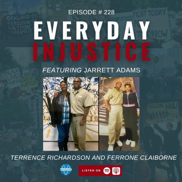 Everyday Injustice Podcast Episode 228: Exonerated Attorney Seeks to Undo Massive Injustice - podcast episode cover