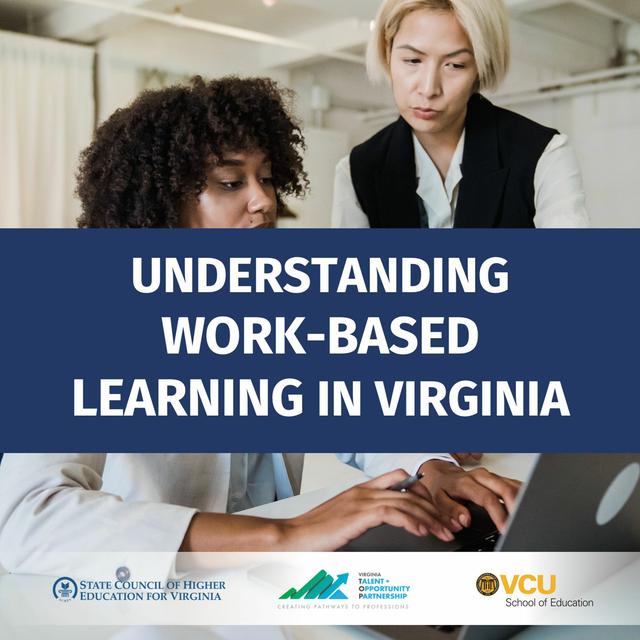 Understanding Work-Based Learning in Virginia - podcast episode cover