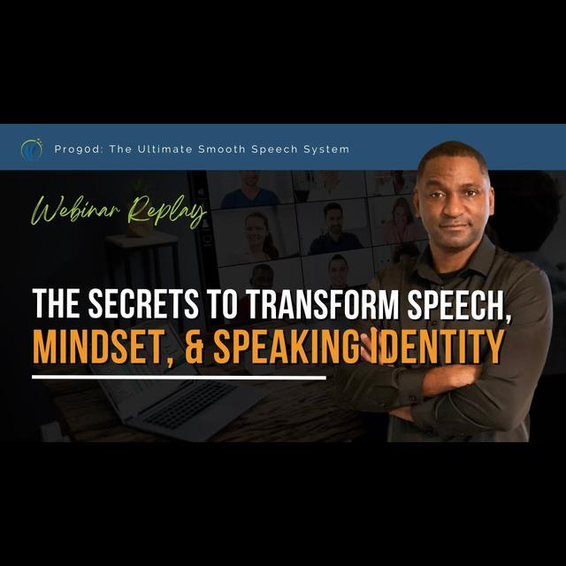 Webinar Replay: The Secrets to Transform Speech, Mindset, and Speaking Identity - podcast episode cover