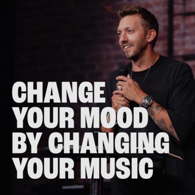 Change Your Mood By Changing Your Music - podcast episode cover
