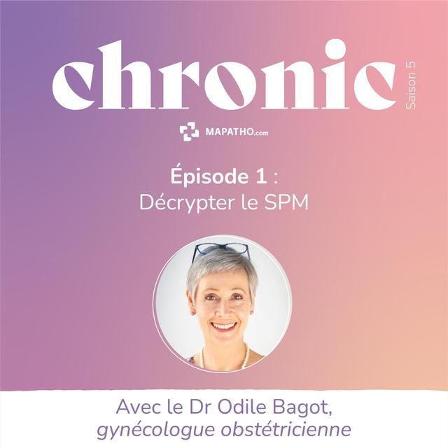 Décrypter le SPM  avec le Dr Odile Bagot - podcast episode cover