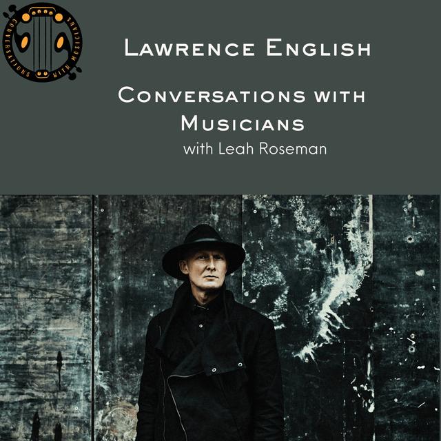 Lawrence English - podcast episode cover